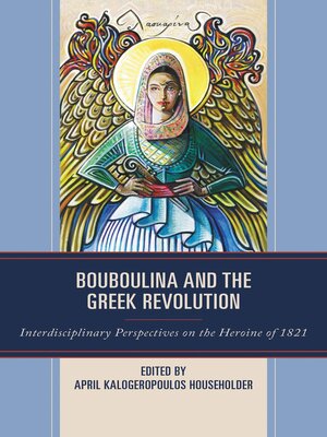 cover image of Bouboulina and the Greek Revolution